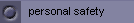 personal safety